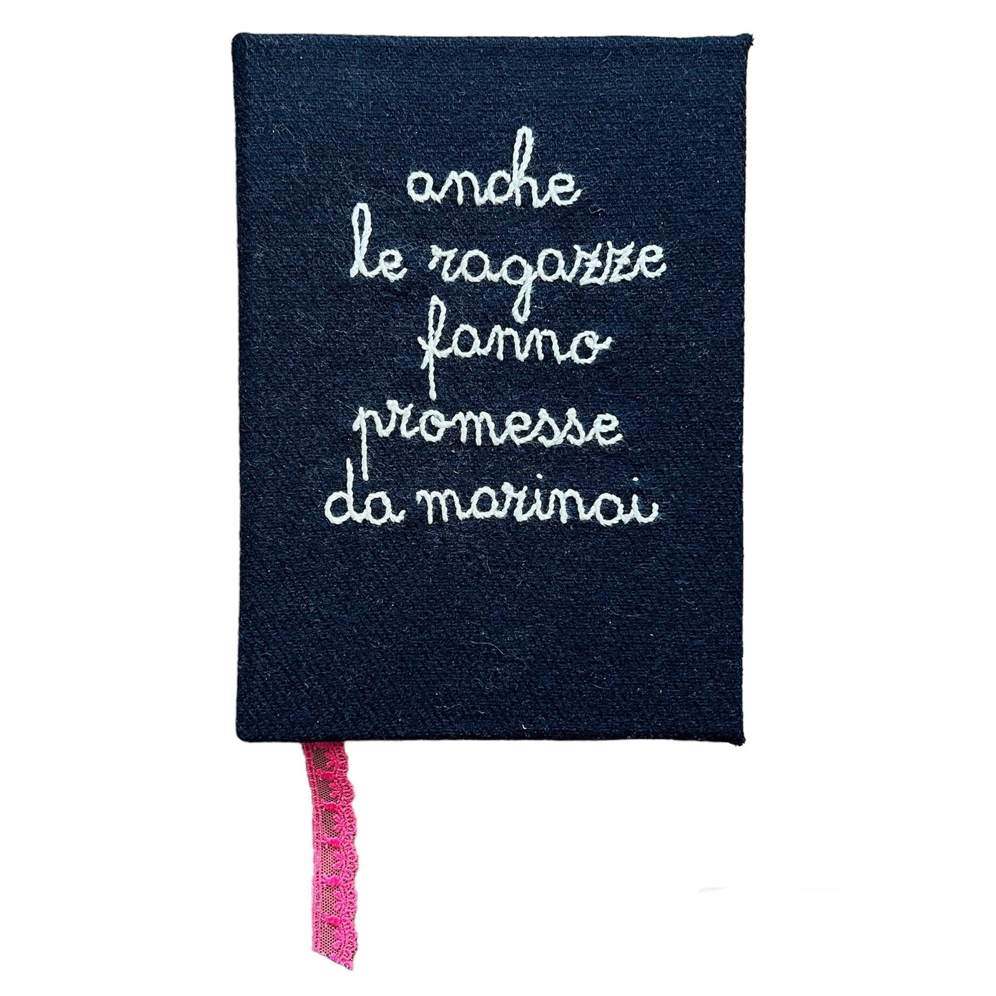 quaderno in panno blu scuro ricamato a mano "anche le ragazze fanno promesse da marinai"