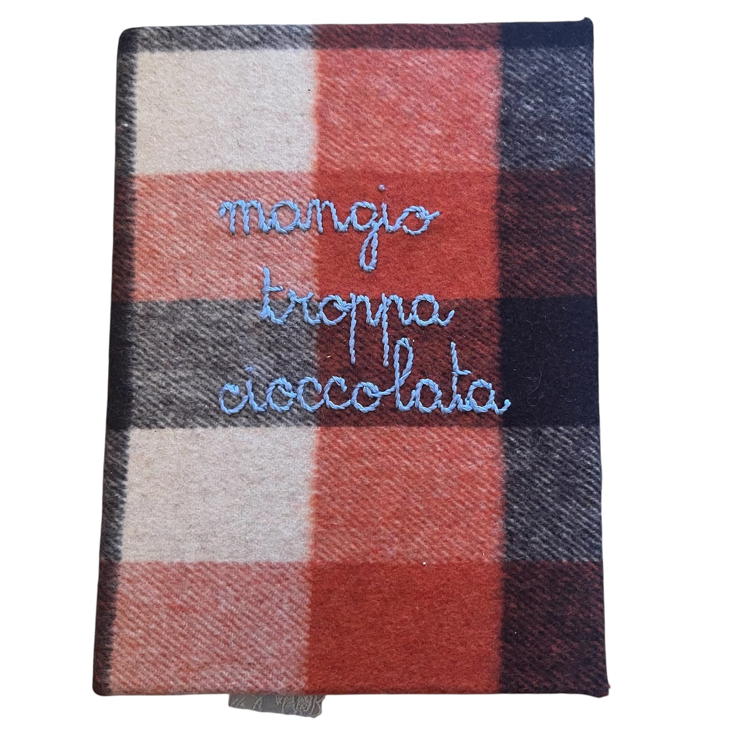 Quaderno in lana plaid maxi quadri arancio e marrone “mangio troppa cioccolata” ricamato a mano