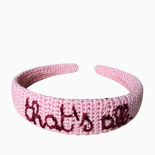 cerchietto per capelli crochet rosa “that’s all.” ricamato a mano